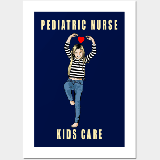 Pediatric Nurse Children Care Posters and Art